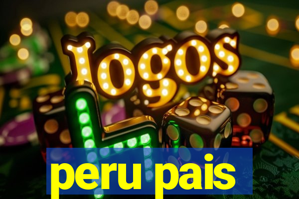 peru pais